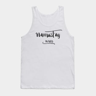 Namastay Tank Top